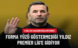 Forma yüzü göstermediği yıldız Premier Lig’e gidiyor