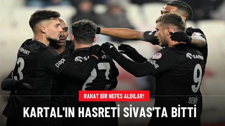 Kartal’ın hasreti Sivas’ta bitti